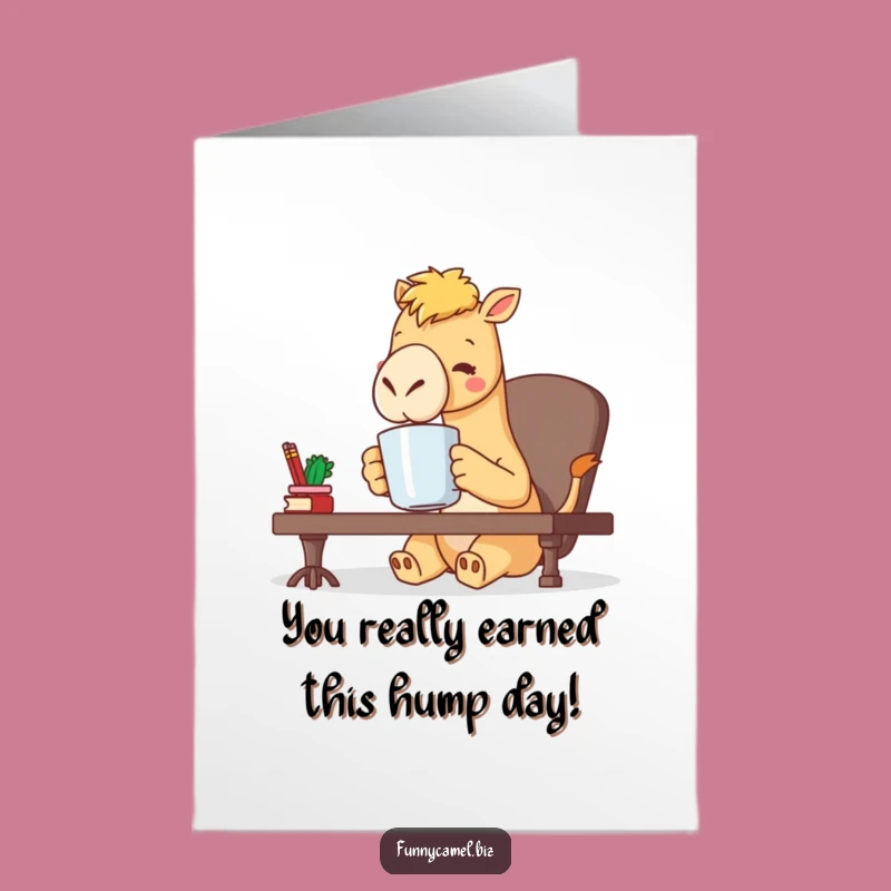 Free Printable Congratulations Camel Card: Funny Coffee Break, Downloadable